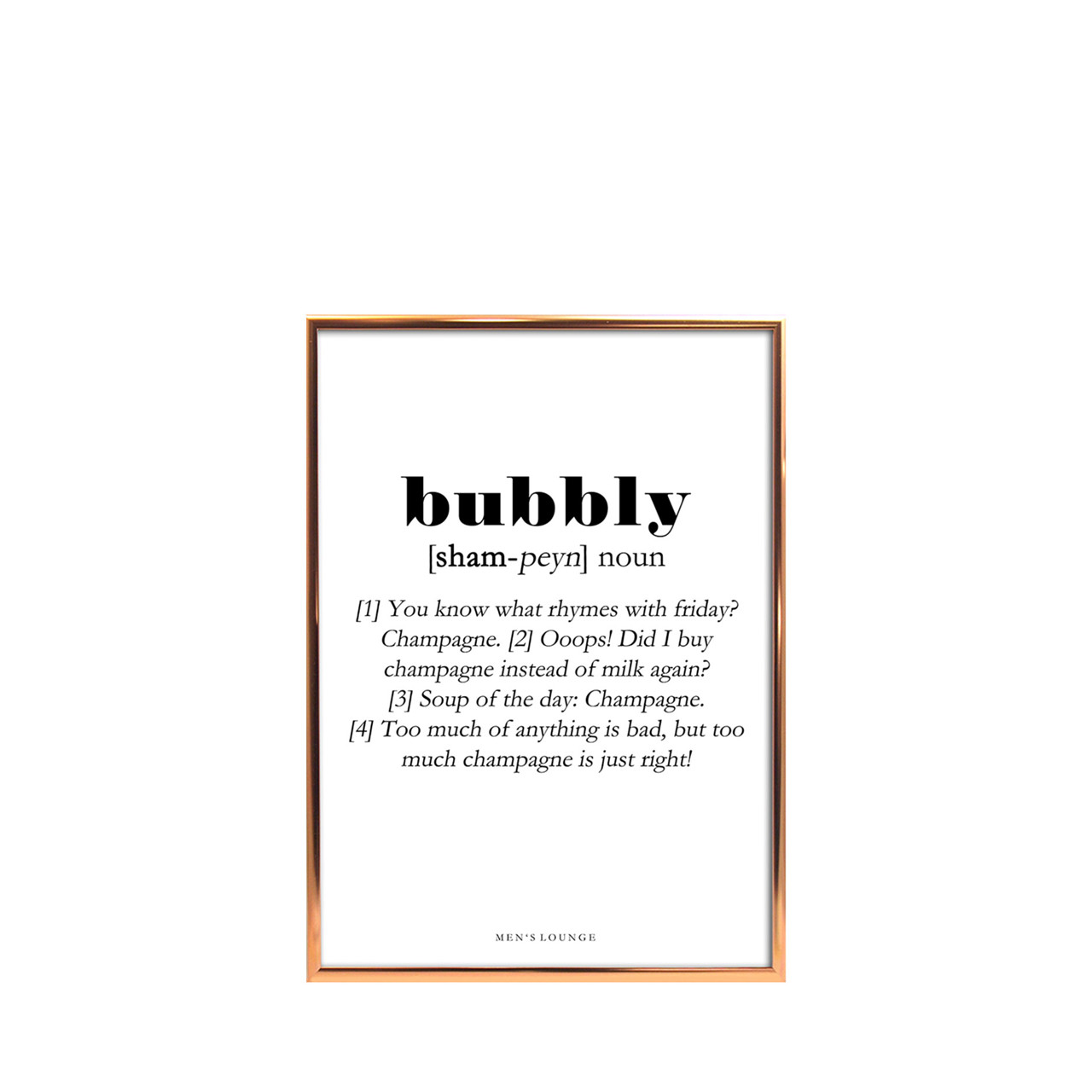 MEN’S LOUNGE Bubbly Definition A5