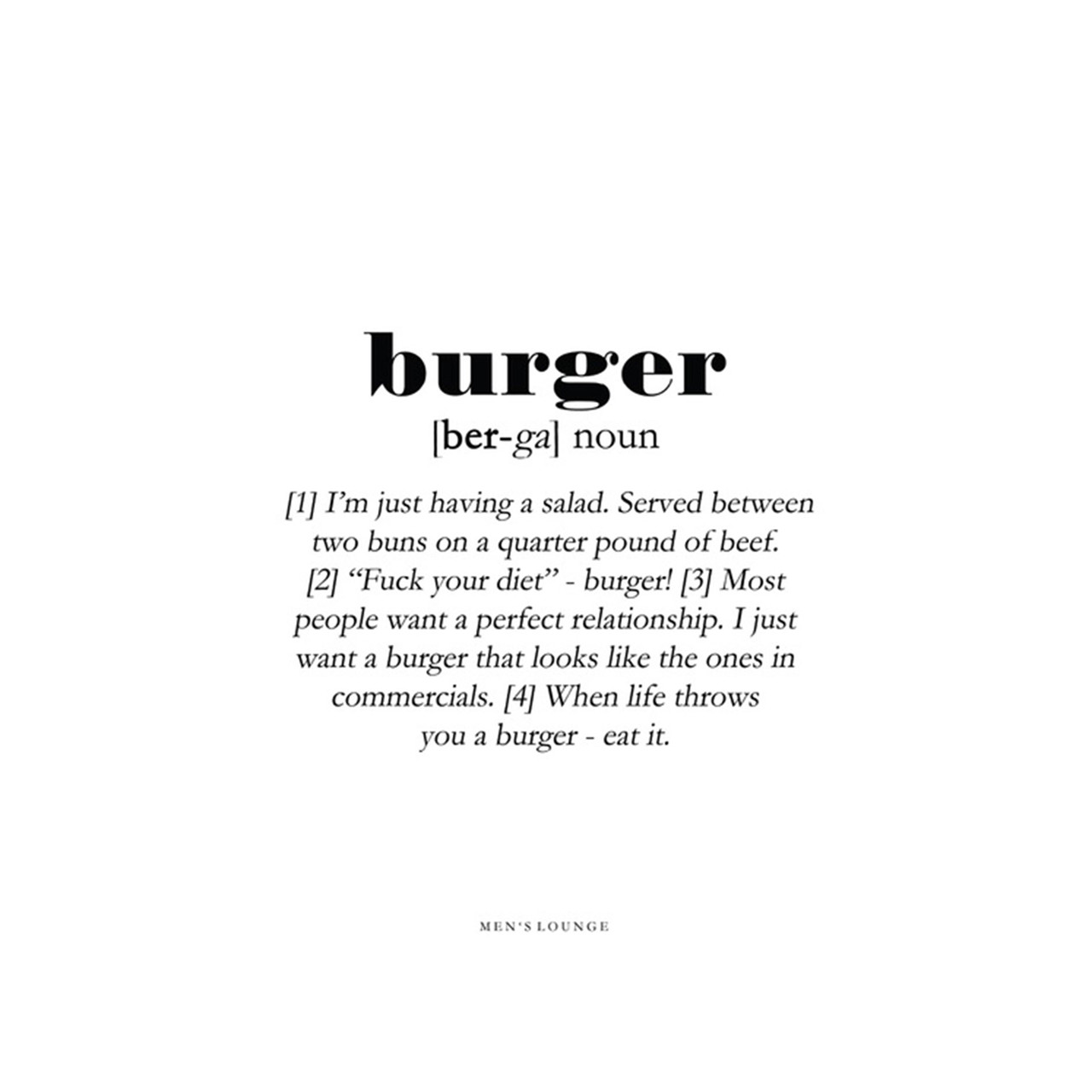 MEN’S LOUNGE Burger Definition A5