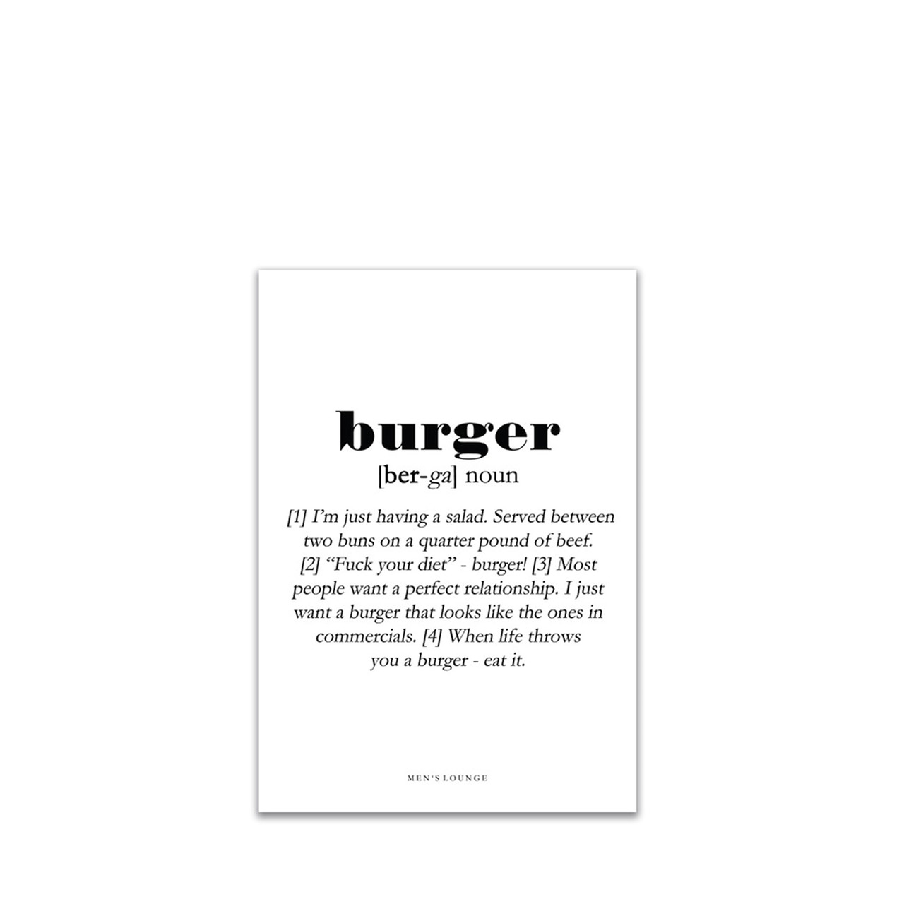 MEN’S LOUNGE Burger Definition 30×40