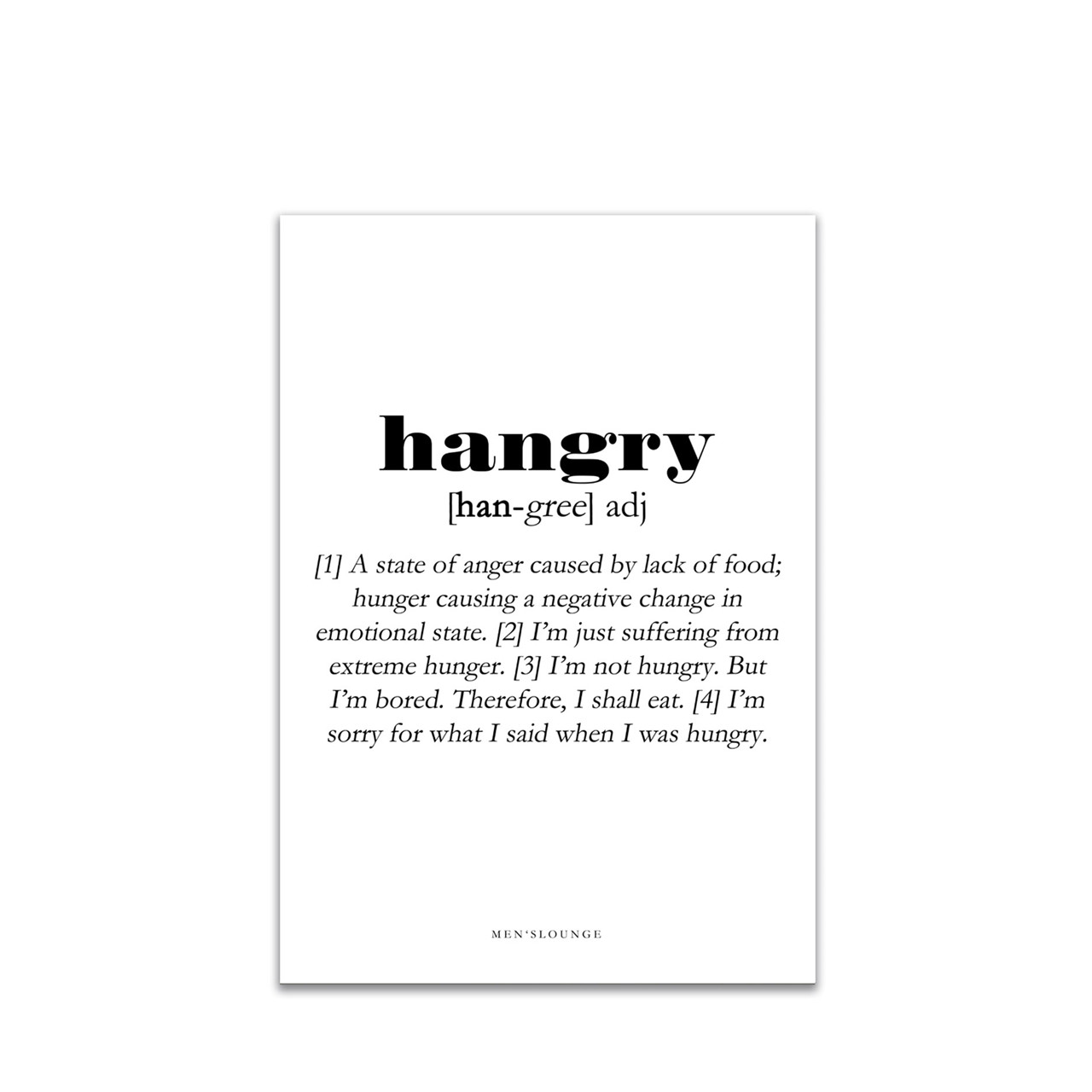 MEN’S LOUNGE Hangry Definition A4